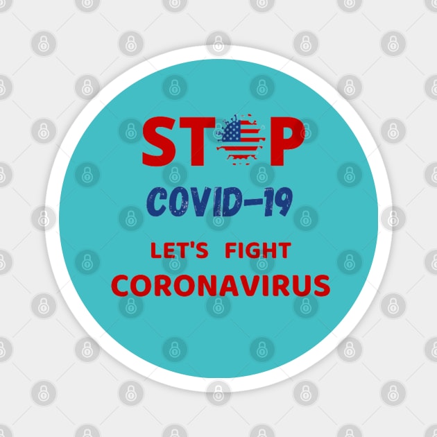 Lets Fight Coronavirus Magnet by Artistic Design